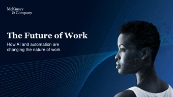 The Future of Work  How AI and automation are  changing the nature of work  McKinsey &amp; Company