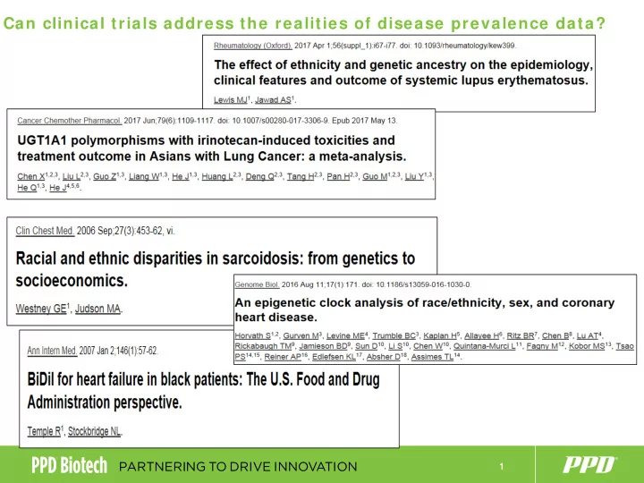 can clinical trials address the realities of disease