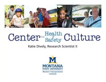 Katie Dively, Research Scientist II  Agenda  Agenda  Agenda  Agenda  Welcome!  7 Step