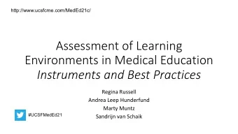 Assessment of Learning  Environments in Medical Education  Instruments and Best Practices  Regina
