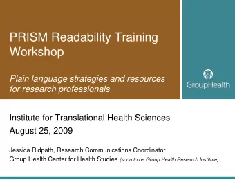 PRISM Readability Training  Workshop  Plain language strategies and resources  for research