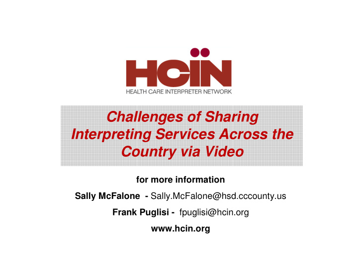 challenges of sharing interpreting services across the