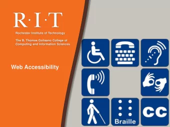 Web Accessibility  Benefits of the Web  Blind users who are able to read the newspaper  posted