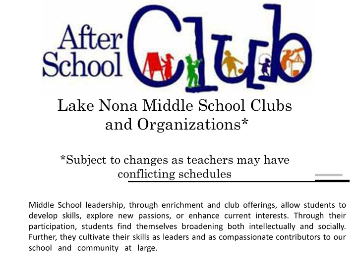 lake nona middle school clubs and organizations