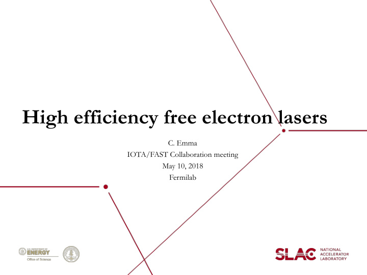 high efficiency free electron lasers