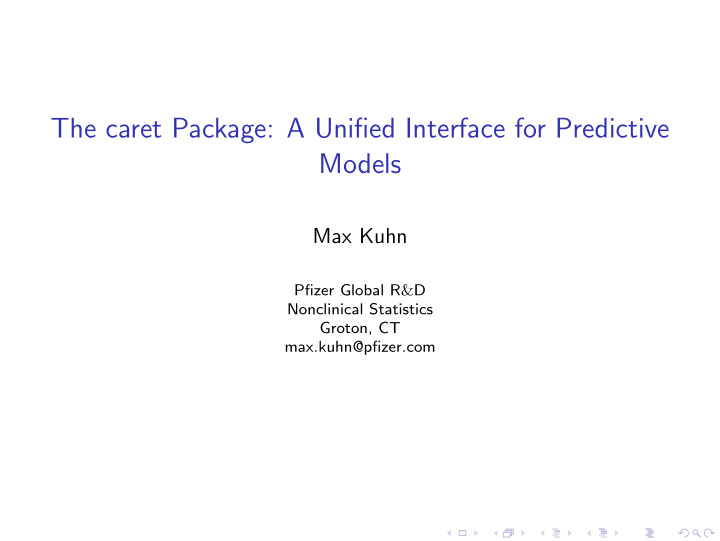 the caret package a unified interface for predictive