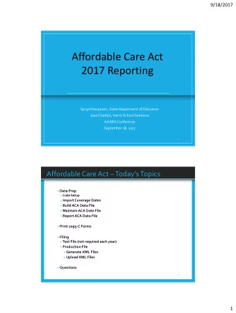 2017 Reporting  Sonja Peaspanen, State Department of Education  Joan Chadick, Harris School