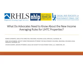 What Do Advocates Need to Know About the New Income  Averaging Rules for LIHTC Properties?  MARK