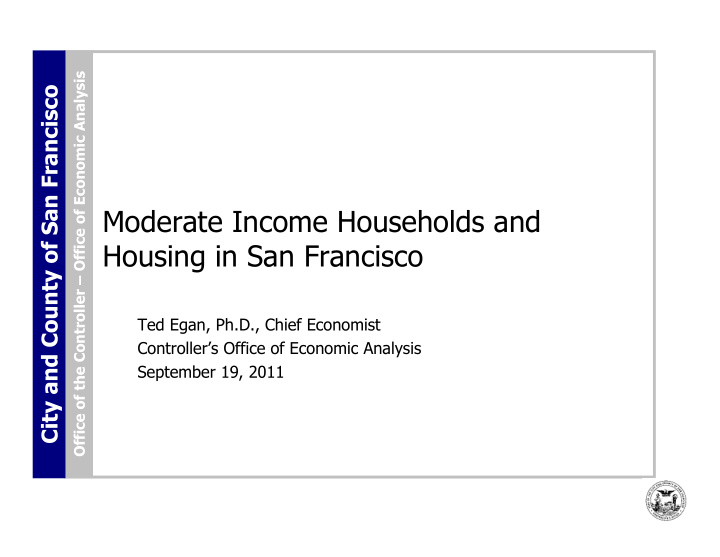 moderate income households and housing in san francisco