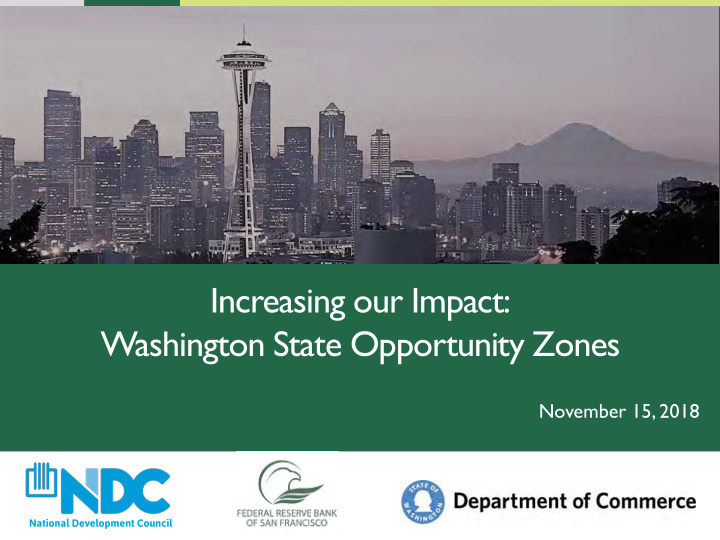 increasing our impact washington state opportunity zones