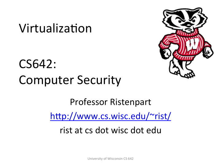 virtualizaeon cs642 computer security