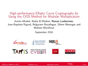 High-performance Elliptic Curve Cryptography by  Using the CIOS Method for Modular Multiplication A