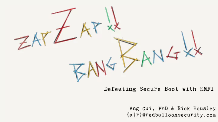 defeating secure boot with emfi