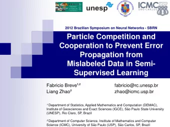 Particle Competition and  Cooperation to Prevent Error  Propagation from  Mislabeled Data in Semi-