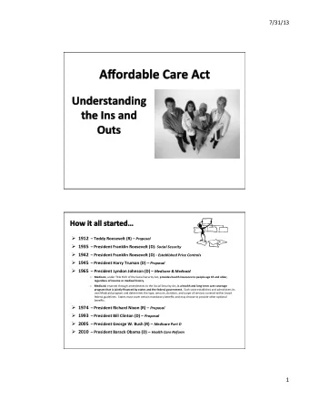 7/31/13      1912     Teddy  Roosevelt  (R)    Proposal