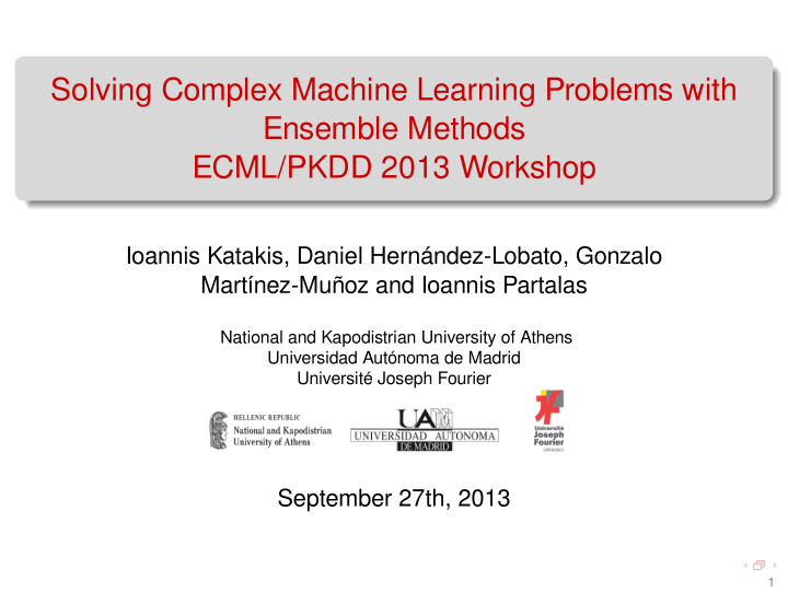 solving complex machine learning problems with ensemble
