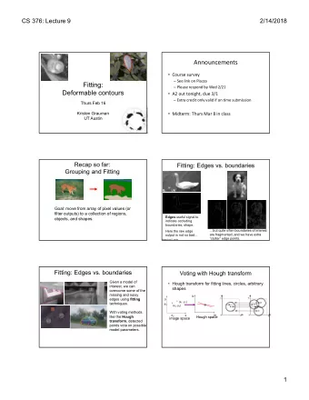 Announcements  Course survey  See link on Piazza  Fitting:  Please respond by Wed 2/21