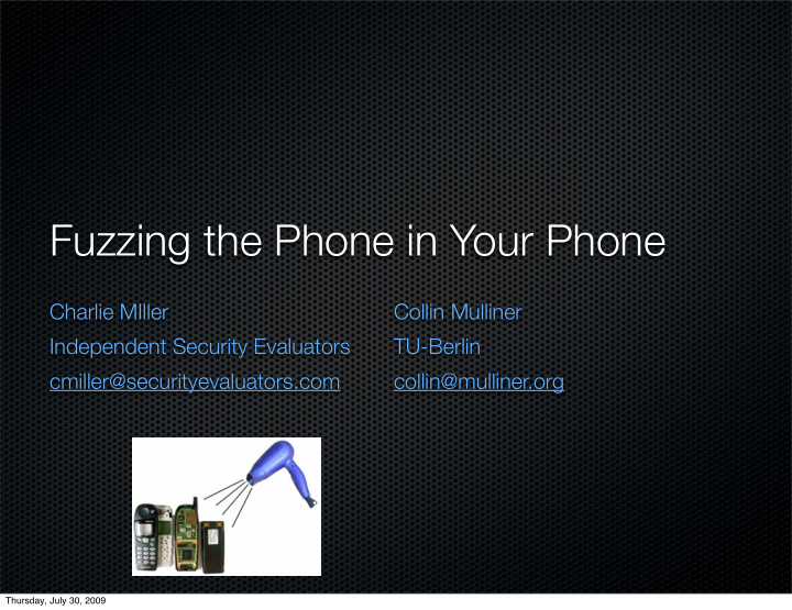 fuzzing the phone in your phone