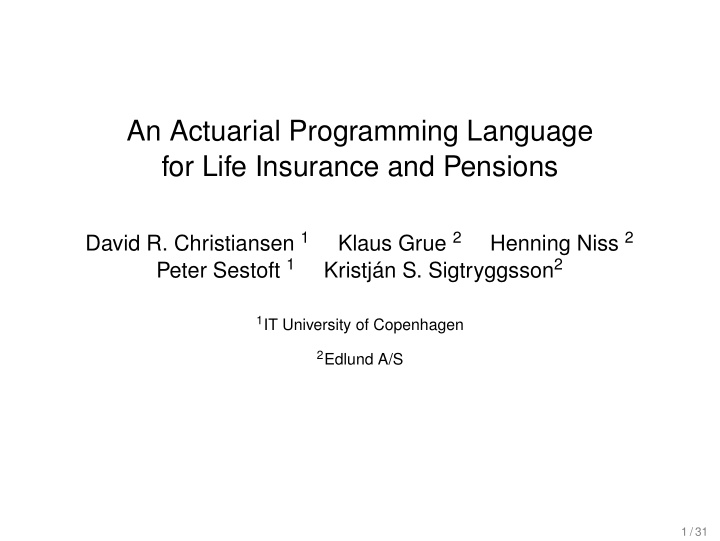 an actuarial programming language for life insurance and