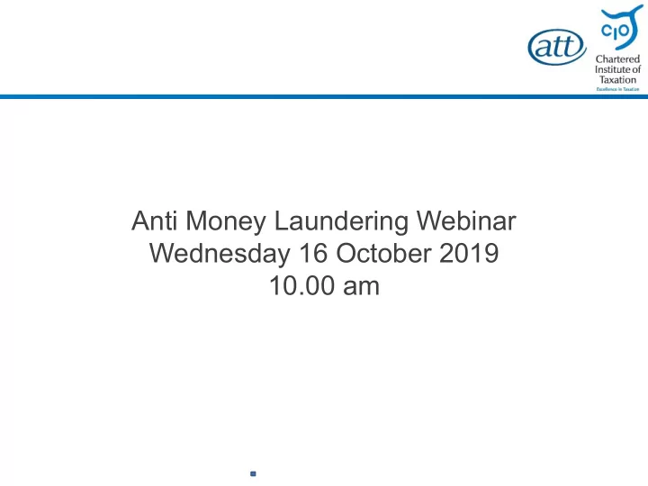 anti money laundering webinar wednesday 16 october 2019