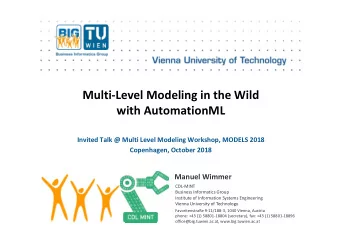 Multi  Level Modeling in the Wild with AutomationML Invited Talk @ Multi Level Modeling
