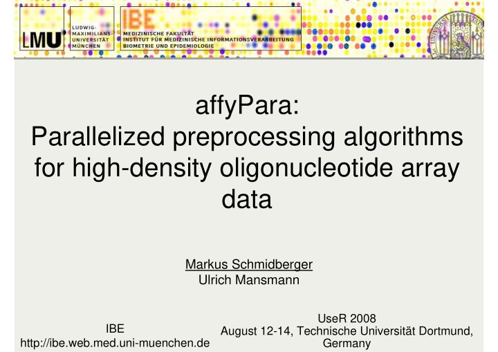 affypara parallelized preprocessing algorithms for high