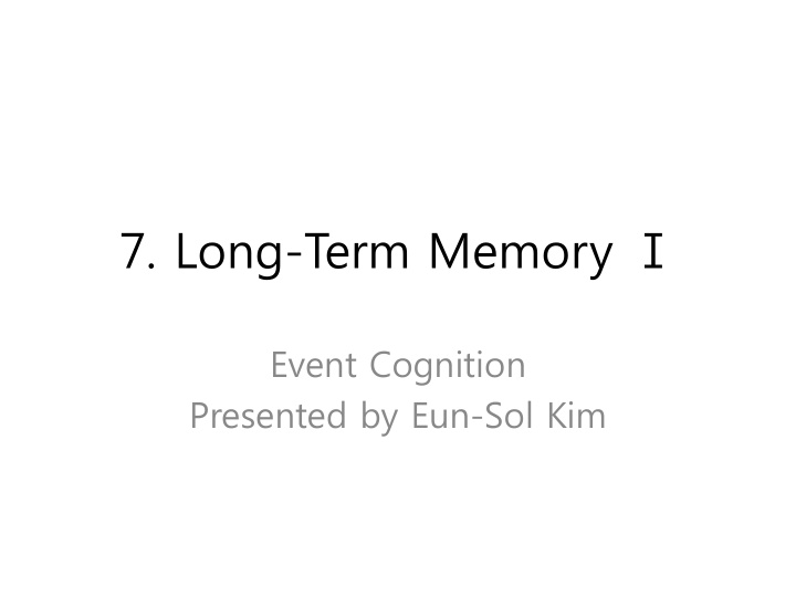 7 long term memory