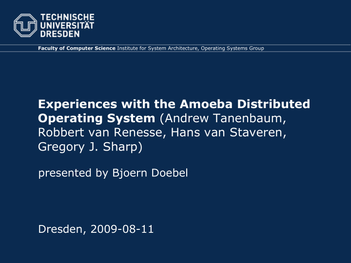 experiences with the amoeba distributed operating system