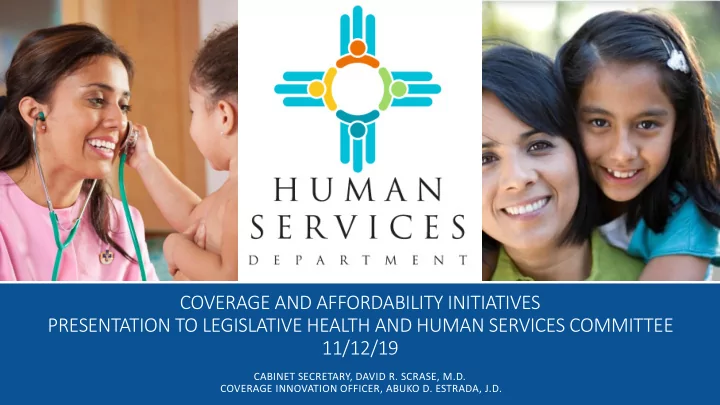 presentation to legislative health and human services