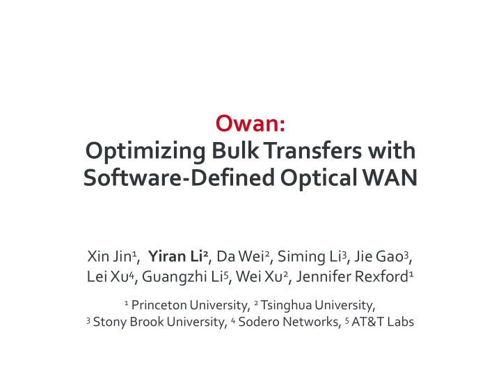 owan optimizing bulk transfers with software defined