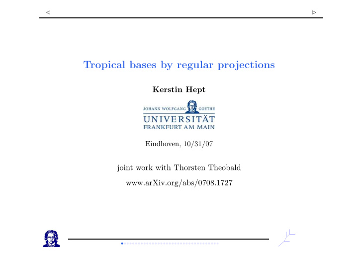 tropical bases by regular projections