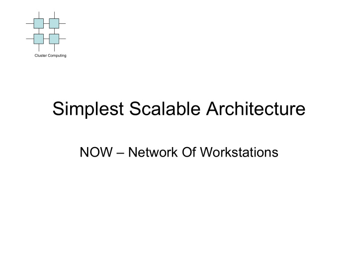 simplest scalable architecture