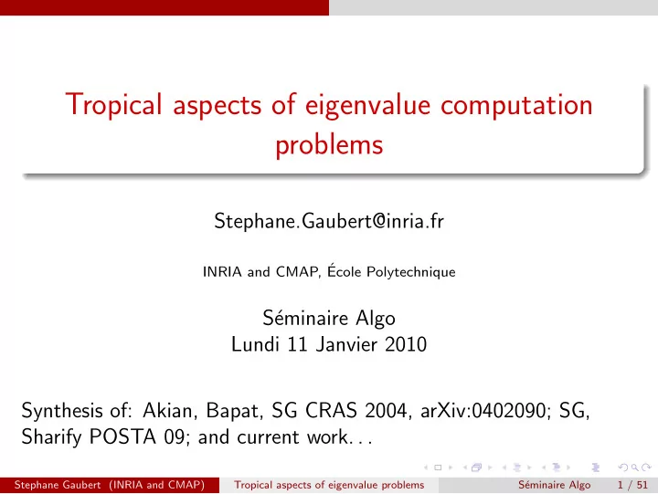 tropical aspects of eigenvalue computation problems