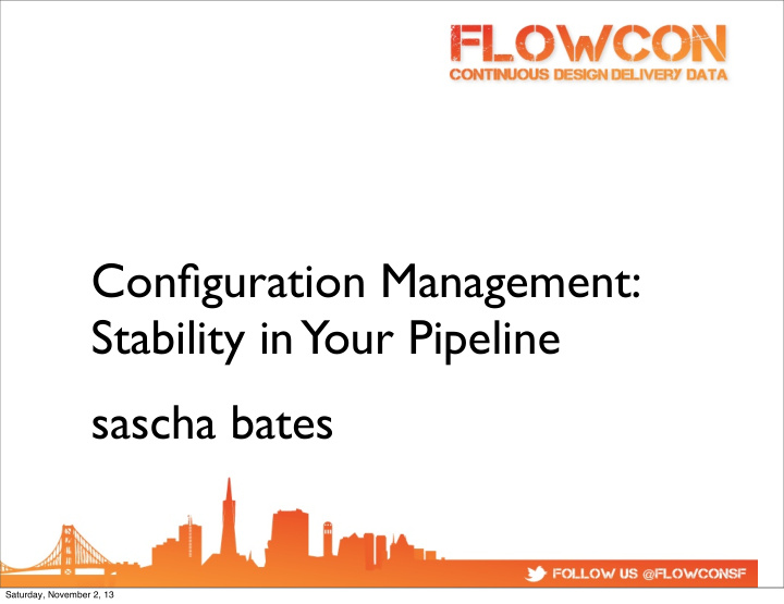 configuration management stability in your pipeline