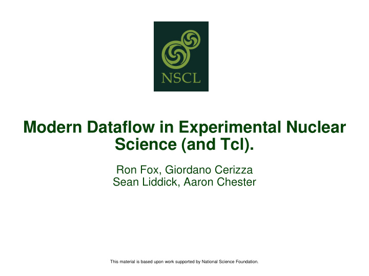 modern dataflow in experimental nuclear