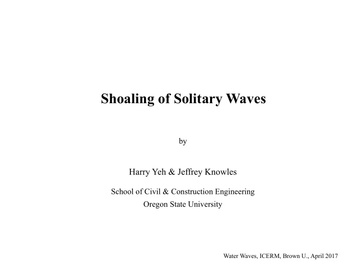 shoaling of solitary waves