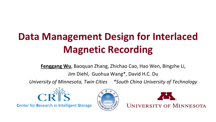 data management design for interlaced magnetic recording