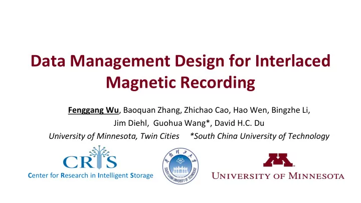 data management design for interlaced magnetic recording