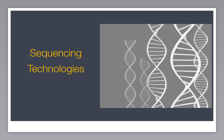 sequencing technologies