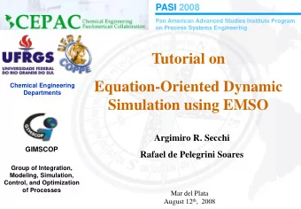 Tutorial on  Equation-Oriented Dynamic  Chemical Engineering  Departments  Simulation using EMSO