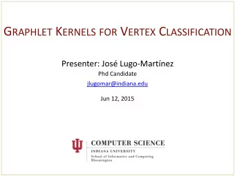 SVM  .  .  . if Pr(+1|v) &gt; 0.5 then t (v) = +1  else  t(v) = -1 G RAPH K ERNELS R ESEARCH IN A N