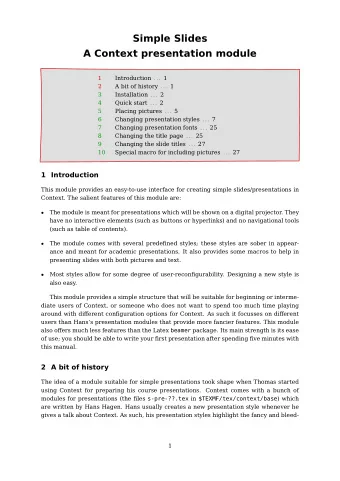Simple Slides  A Context presentation module  1 Introduction . . . 1  2 A bit of history . . . 1  3
