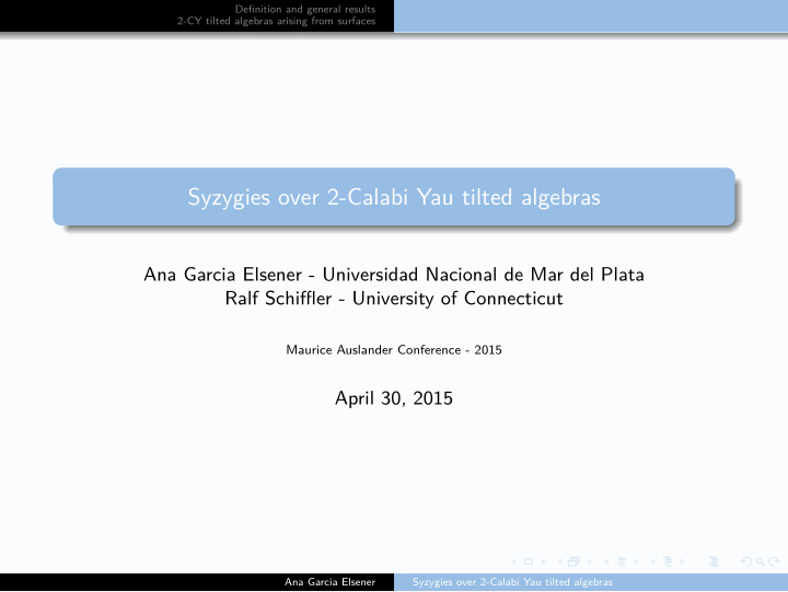syzygies over 2 calabi yau tilted algebras