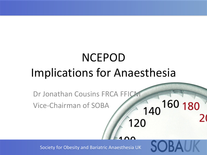 implications for anaesthesia