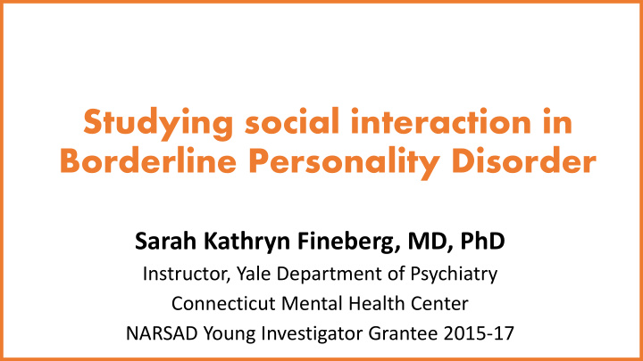 studying social interaction in borderline personality