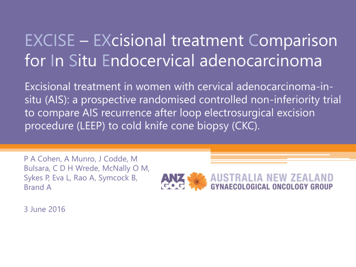for in situ endocervical adenocarcinoma