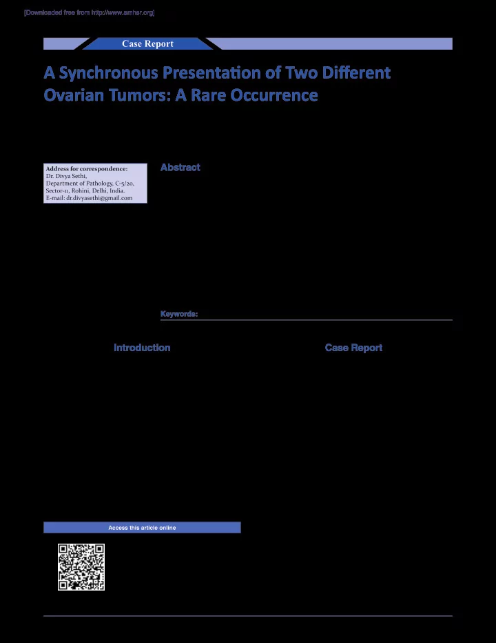 a synchronous presentatjon of two difgerent ovarian