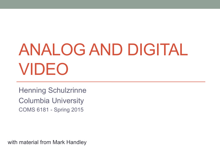 analog and digital video