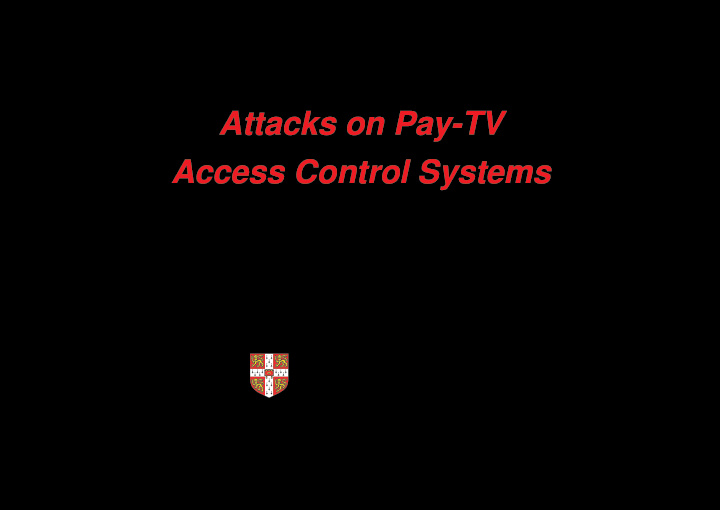 attacks on pay tv access control systems