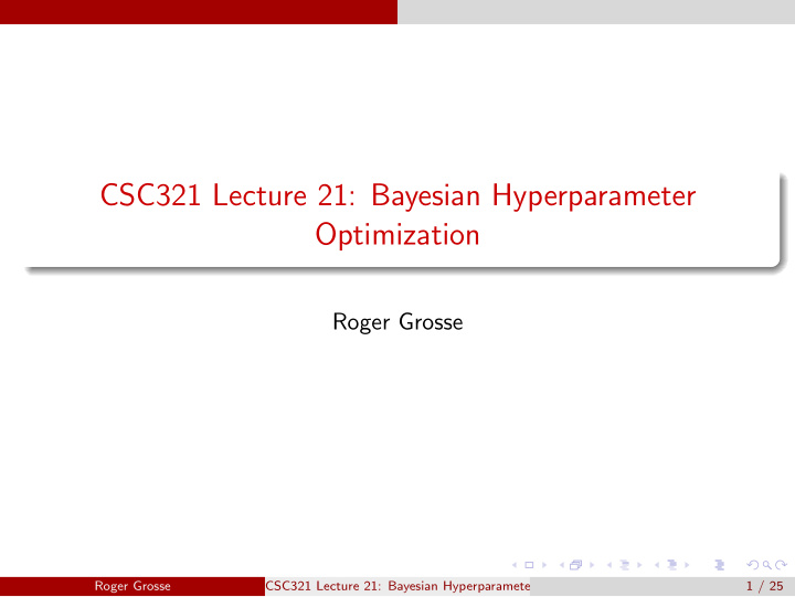 csc321 lecture 21 bayesian hyperparameter optimization
